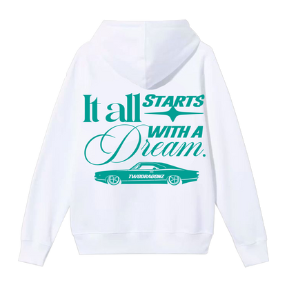 IT ALL STARTS WITH A DREAM Heavy Oversized Hoodie