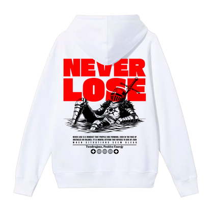 Never Lose  Heavy Oversized Hoodie