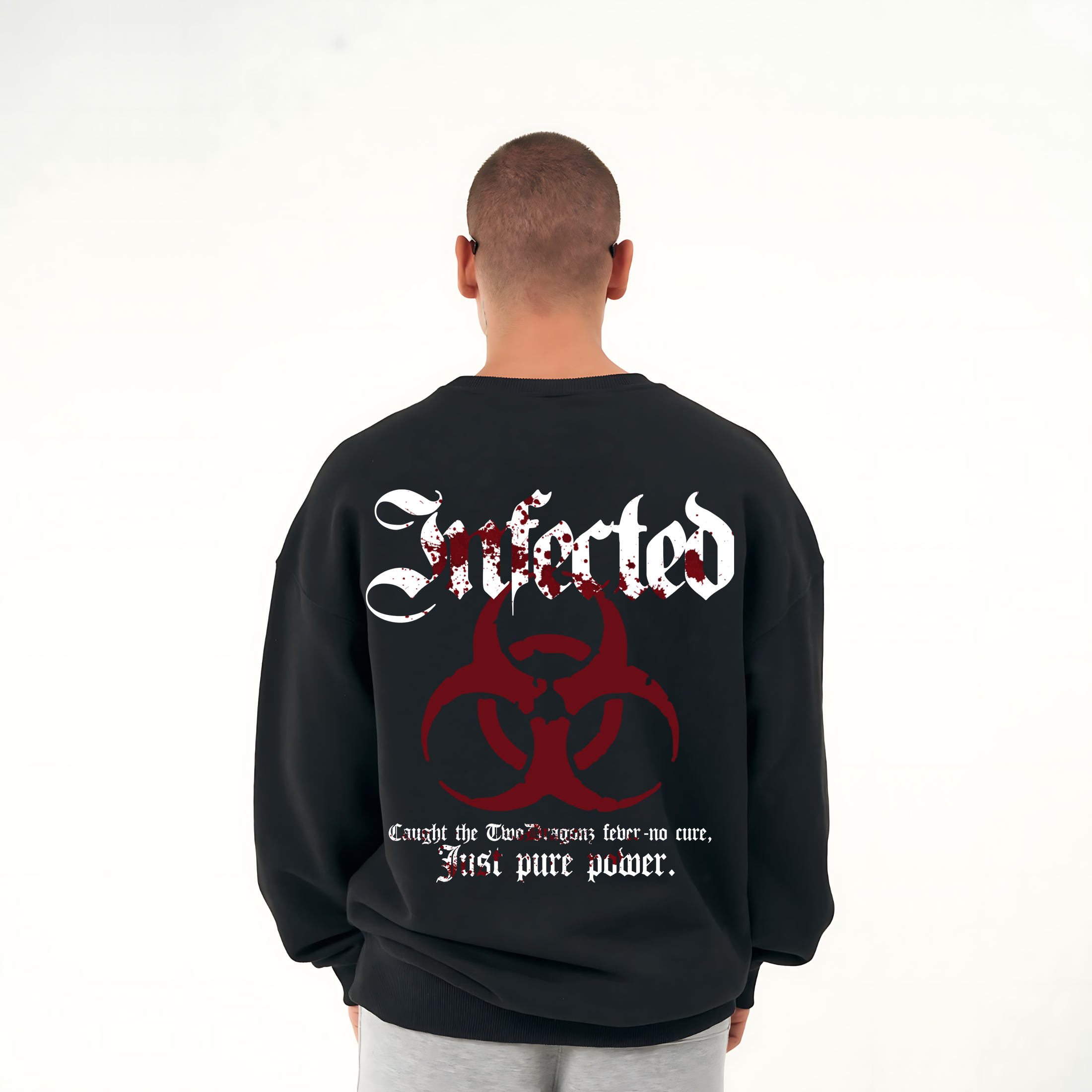 INFECTED Sweatshirt